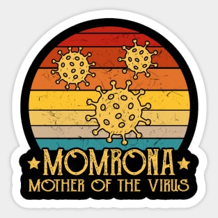 Momrona Mother Of The Virus Funny Mothers Day Gift Sticker